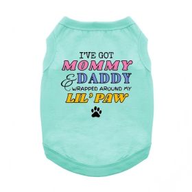 Wrapped Around My Lil Paw Dog Shirt - Teal (Variation: Small)